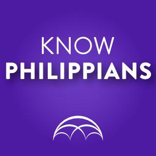 KNOW Philippians