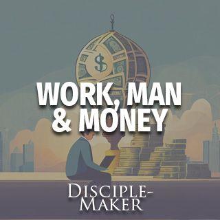 Work and Money
