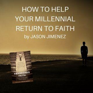 Wie wir Millennials helfen können, zum Glauben zurückzukehren 