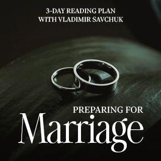 Preparing for Marriage
