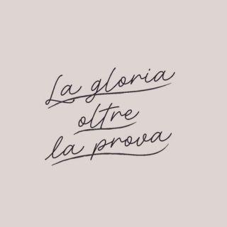 La gloria oltre la prova