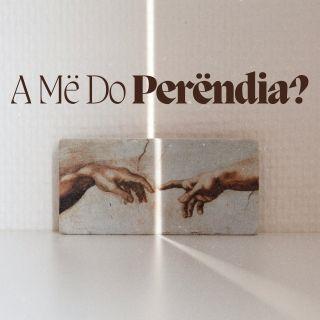 A Më Do Perëndia?