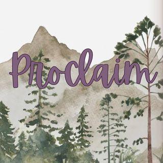 Proclaim