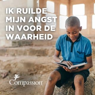 Ik ruilde mijn angst in voor de Waarheid