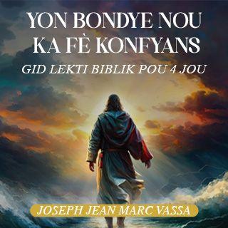 Yon Bondye Nou Ka Fè Konfyans