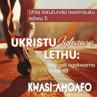 UKristu Iqhawe Lethu