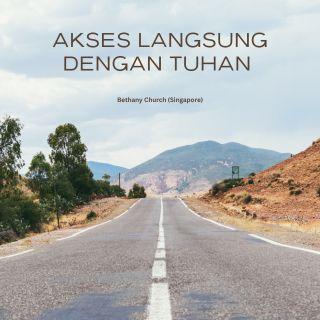 Akses Langsung Dengan Tuhan