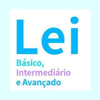 Lei; Básico, Intermediário e Avançado