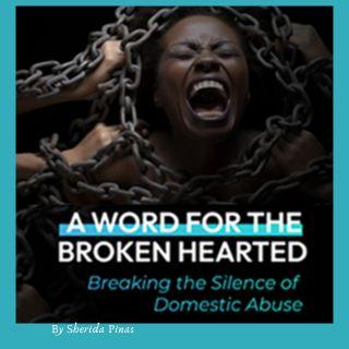 Breaking the Silence of Domestic Abuse