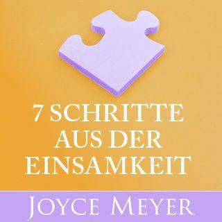 7 Schritte aus der Einsamkeit