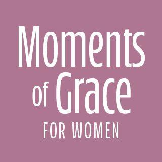 Moments of Grace for Women | 3-Day Devotional 