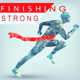 Finishing Strong