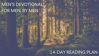 Men's Devotional: For Men, by Men Hebrews 6:16 New International Version