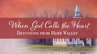 When God Calls The Heart: Devotions From Hope Valley Salmo 30:5 Nueva Versión Internacional - Español