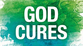 God Cures Daniel 10:2-3 The Message