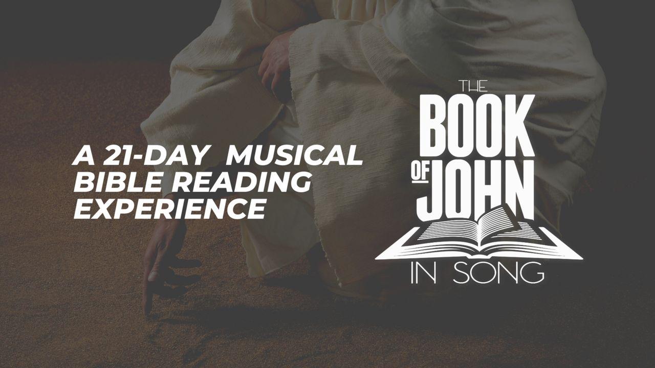 The Book Of John In Song