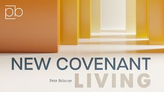 New Covenant Living By Pete Briscoe Hebrews 8:10 World English Bible, American English Edition, without Strong's Numbers