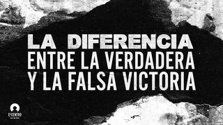 La diferencia entre la verdadera y la falsa victoria Romanos 8:38-39 La Biblia de las Américas