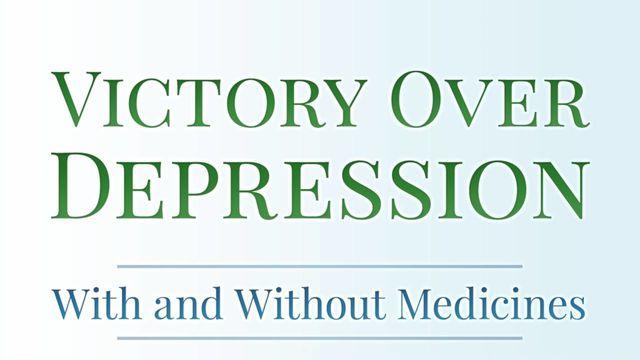 Victory Over Depression