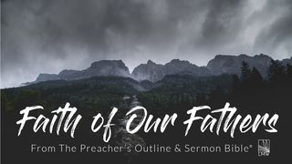 Faith Of Our Fathers Joshua 2:8-11 The Message