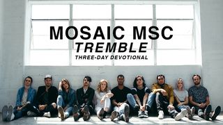 Tremble From MOSAIC MSC Mark 4:38 English Standard Version 2016