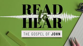 Read To Hear: The Gospel Of John João 6:19-20 Almeida Revista e Corrigida
