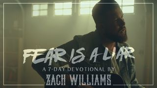 Fear Is a Liar Devotional by Zach Williams 1Coríntios 3:16 Nova Tradução na Linguagem de Hoje