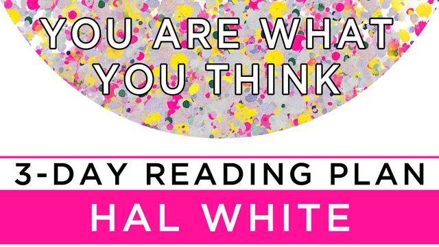 You Are What You Think