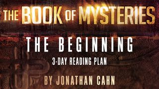 The Book Of Mysteries: The Beginning Isaías 55:8-9 Traducción en Lenguaje Actual
