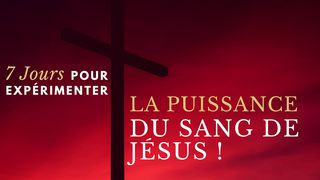 La Puissance du Sang de Jésus ! Sosthène MABOUADI Jean 19:39 Parole de Vie 2017