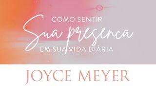 Como Sentir a Presença de Deus em seu Dia a Dia Provérbios 17:22 Nova Tradução na Linguagem de Hoje