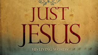 Just Jesus: Answers For Life Luke 13:25 New Living Translation