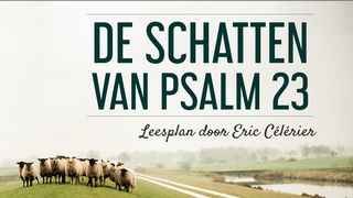 Psalm 23 - De Heer is mijn Herder De Psalmen 23:2-3 Statenvertaling (Importantia edition)
