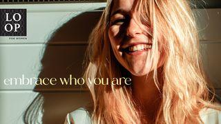 Embrace Who You Are: Loving How God Made You Exodus 20:3-7 New International Version