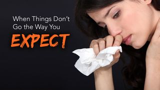 When Things Don't Go The Way You Expect Genesis 22:1-9 English Standard Version 2016