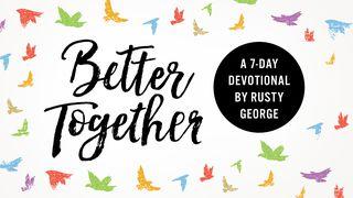 Better Together Through Hebrews Hebrews 5:8-9 New International Version