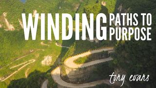 Winding Paths To Purpose Ephesians 2:10 New American Standard Bible - NASB