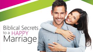Biblical Secrets to a Happy Marriage 创世记 32:13 新标点和合本, 上帝版