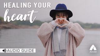 Healing Your Heart John 14:1-7 King James Version