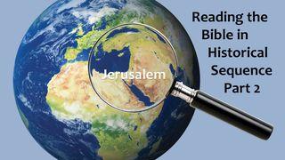 Reading the Bible in Historical Sequence Part 2 Numbers 7:78-83 The Message