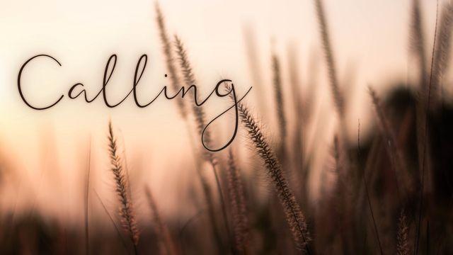 Calling