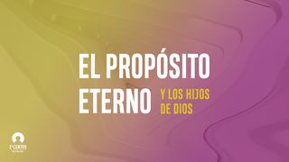 El propósito eterno y los hijos de Dios Salmo 110:2 Nueva Versión Internacional - Español