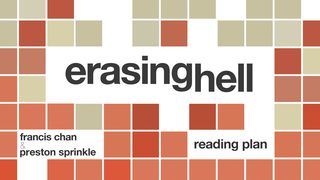 Erasing Hell by Francis Chan Romans 9:20 New International Version (Anglicised)