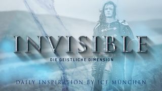 Invisible - Die Geistliche Dimension Epheser 4:26-27 Darby Unrevidierte Elberfelder