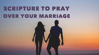 Scripture To Pray Over Your Marriage Zephaniah 3:16-17 The Message