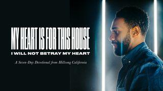 My Heart Is For This House Proverbs 23:5 Amplified Bible