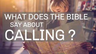 What Does the Bible Say About Calling? Jeremiah 1:4 New International Version