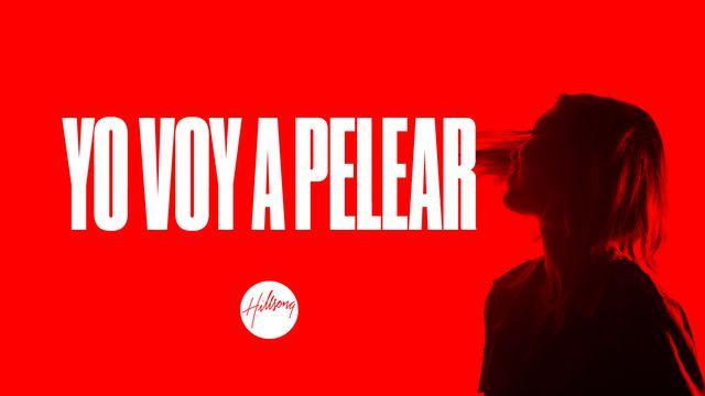 Yo Voy a Pelear
