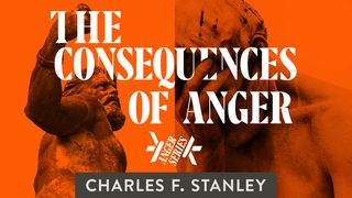 The Consequences Of Anger Sananlaskujen kirja 19:11 Kirkkoraamattu 1992
