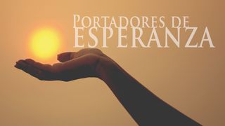 Portadores De Esperanza 1 Juan 3:1 Nueva Versión Internacional - Español